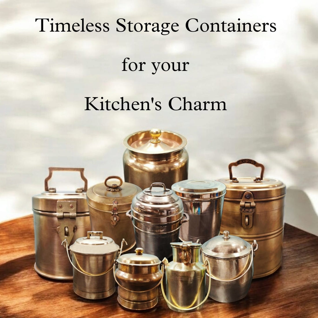Timeless Storage Brass Containers for your Kitchen's Charm